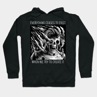 EVERYTHING CEASES TO EXIST Hoodie